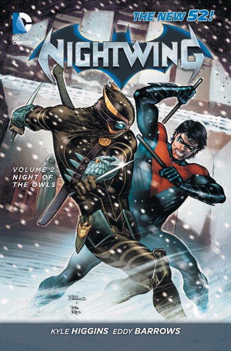 Kyle Higgins/Nightwing Vol. 2@Night of the Owls (the New 52)@0052 EDITION;